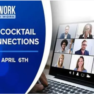Virtual Cocktails and Connections