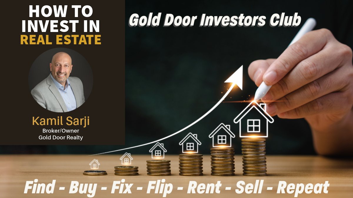 How to Invest in Real Estate – Gold Door Investors Series
