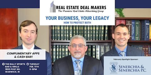 Real Estate Deal Makers February - Your Business, Your Legacy